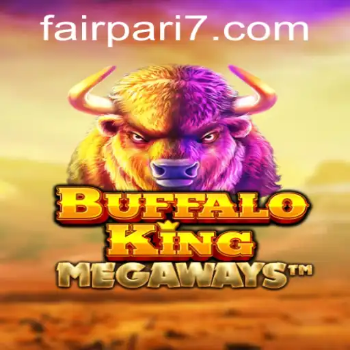 BuffaloKing: Exploring the Wild Adventure with FairPari