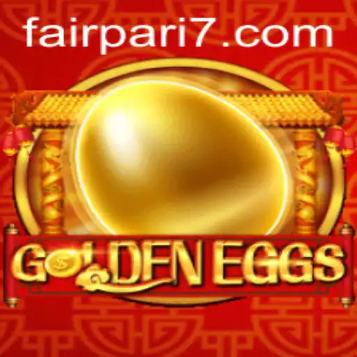 GoldenEggs: A New Era in Interactive Gaming with FairPari