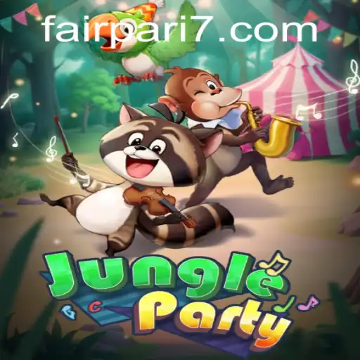 Exploring the Excitement of JungleParty with FairPari