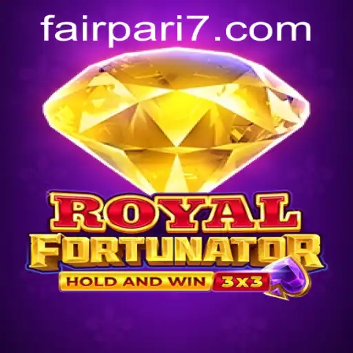 Dive into the World of RoyalFort: The Strategic Saga Enhanced by FairPari